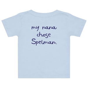My Nana Chose to Change the World - Spelman College Baby Tee Shirt (Navy)