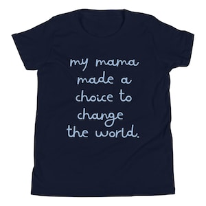 My Mama Chose to Change The World - Spelman College Youth Short Sleeve Tee