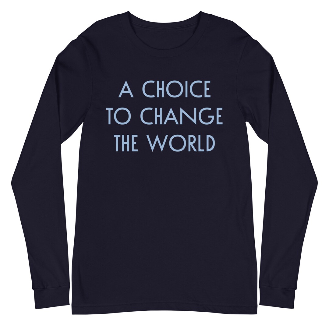 A Choice to Change the World - Spelman College Long Sleeve Tee - Etsy