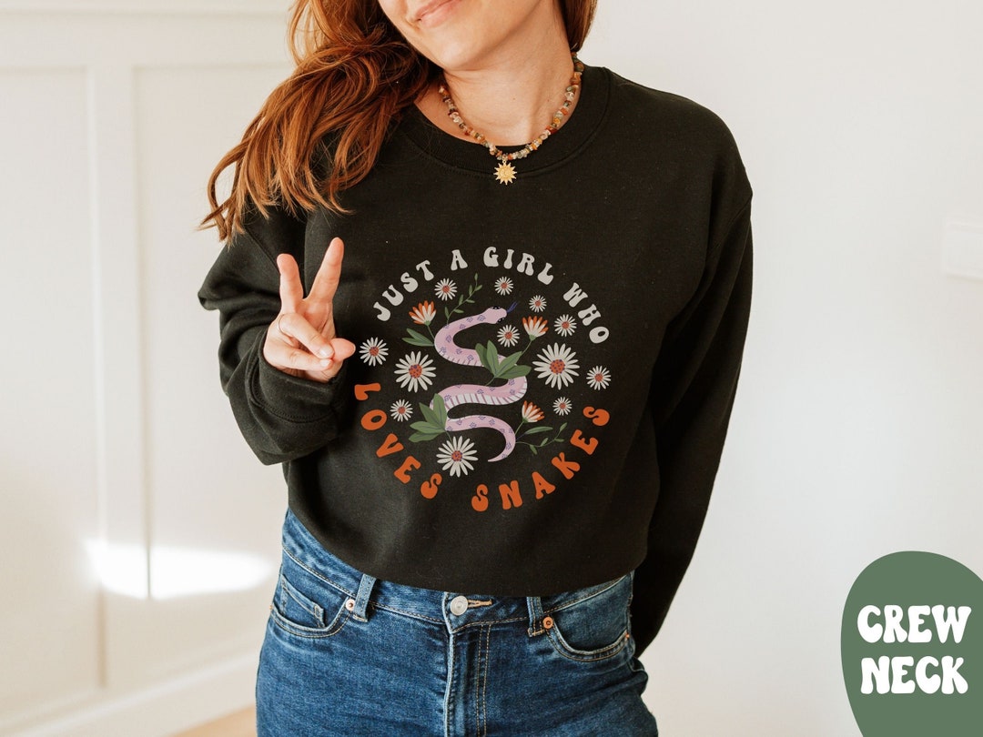 Photo inspiration: Picture Idea: Just A Girl Who Loves Snakes Shirt Snake Lover Sweatshirt