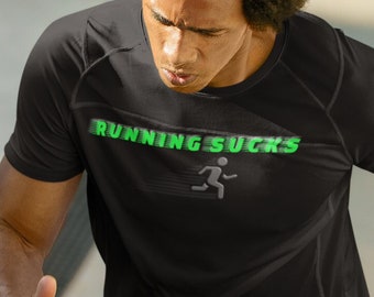 Funny Running Sucks Shirt: Unisex Soft Cotton Tee
