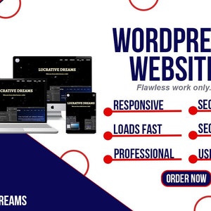 May include: A website design service advertises WordPress website creation with the tagline "Flawless work only." The ad features a laptop, a desktop computer, and a mobile phone, all displaying a website with the text "Lucrative Dreams." The ad also lists features such as responsive design, fast loading times, professional design, SEO optimization, security, and user-friendliness.