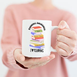 Phonemic awareness coffee mug, gift for her, I love to read, new grad gift, new teacher gift, comprehension and vocabulary mug,