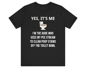 Funny Mens Shirt, Adult Humor Shirt, Oddly Specific Shirt, Funny Saying Shirt, Offensive Shirt, Shirt That Go Hard, Inappropriate Shirt