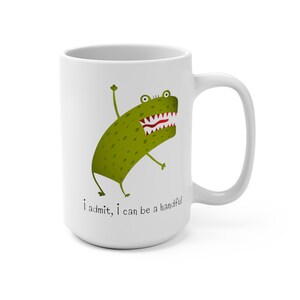 Funny Coffee Cup I Admit I Can Be Handful Coffee Mug Laugh with Our Cartoon Character Mug Funny Quote Great Gift For Friend