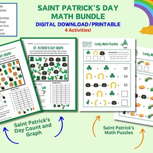 May include: A printable Saint Patrick's Day math bundle with four activities. The activities include a graph, a count and graph worksheet, and two math puzzles. The worksheets feature shamrocks, gold coins, rainbows, and pots of gold.