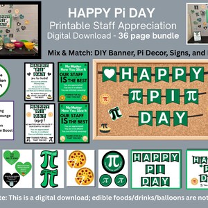 May include: A collection of printable "Happy Pi Day" decorations, including banners, signs, and circular stickers with the pi symbol and pizza graphics. The digital download is designed for staff appreciation events.