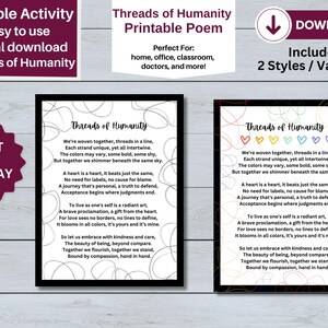 May include: Two printable poem posters featuring the text "Threads of Humanity" and a colourful design of hearts and lines. The poem explores the interconnectedness of humanity and the significance of compassion.