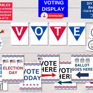 Voting Sign Display, Election/Polling Signs, DIY Vote Banner, Mock/School Election, Voting Simulation, Instant/Digital Download, Printables