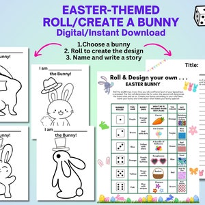 May include: An Easter-themed digital download featuring a "Roll/Create a Bunny" game. The design includes bunny templates, a dice game, and a story writing section. The game encourages creativity and storytelling.