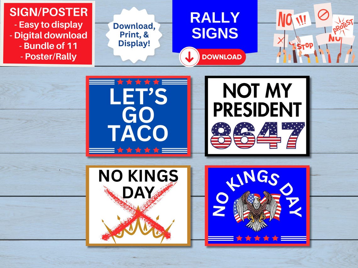 No Kings Day Printable Protest Signs – Political Posters, TACO, Trump ...