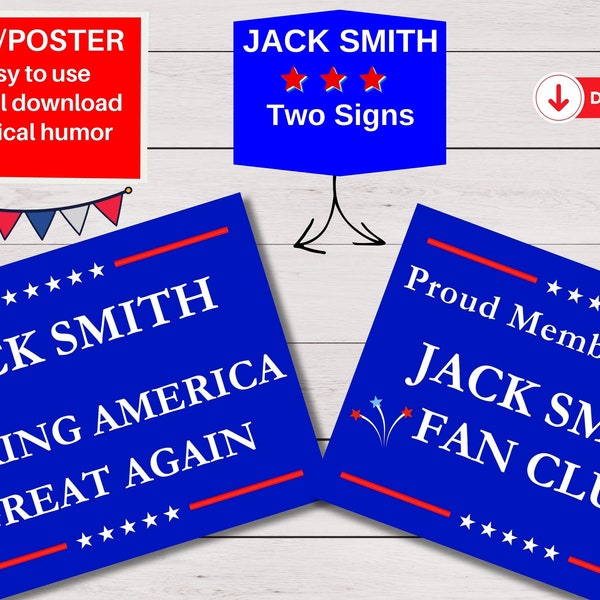Jack Smith Make America Great Again, Fan Club, Political Humor, Political Sign/Poster, Special Counsel, Printable, Digital Download