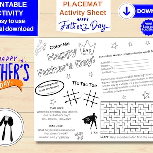 May include: A printable Father's Day activity sheet with a color-me illustration of a crown and the words "Happy Father's Day!"  The sheet also includes a tic-tac-toe game, a word scramble, a maze, and two dad jokes.