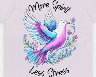 Camiseta unisex "Más espíritu, menos estrés": fe cristiana