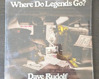 Dave Rudolf - Where Do Legends Go? Vinile LP Armada Records Folk Rock 1979