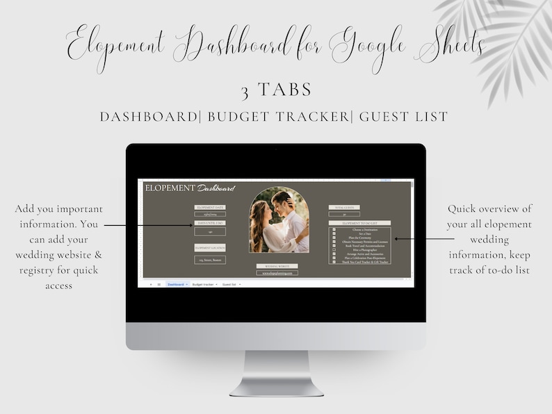 May include: A computer screen displaying a Google Sheets spreadsheet template for planning an elopement. The template has three tabs: Dashboard, Budget Tracker, and Guest List. The Dashboard tab includes a checklist of tasks, a section for important information, and a photo of a couple.