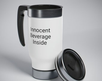 Innocent Beverage Inside - Hilarious Large Travel Mug for Coffee or Secret Drinks