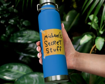 Botella térmica Michael's Secret Stuff de 22 oz: regalo divertido, botella de agua para hacer ejercicio, botella de broma, referencia divertida