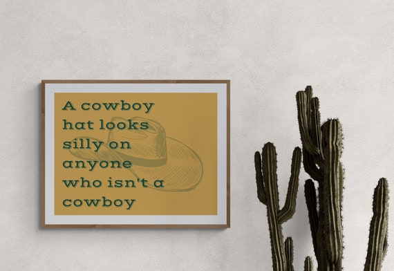 Cowboy Hat Wearin' Fellers