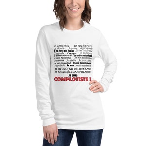 Peut inclure: T-shirt à manches longues blanc avec du texte noir qui dit "Je réfléchis Je recherche Je doute Je pense Je m'informe JE ME MÉFIE DES MÉDIAS Je m'intéresse Joggrends J'analyse Je compare Je prends du recul Je suis autonome Je suis rationnel Je me questionne J'examine Je vérifie JE DISCERAT Je suis impartial Je suis incontrôlable J'approfondis JE TRIE Je suis autodidacte Je ne suis pas un COBAYE Je ne suis pas MANIPULABLE JE SUIS COMPLOTISTE!"