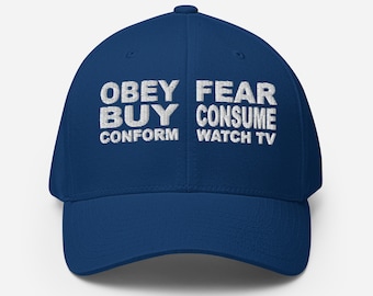 Embroidered Twill Structured Cap - Obey Buy Conform Fear Consume WatchTV