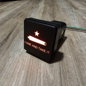 Cubierta de enganche de remolque con luz LED Come and Take It impresa en 3D - Luz de freno brillante, Texas Gear