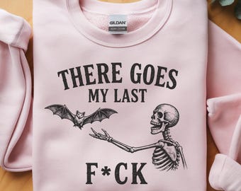 Grappig skelet Halloween-shirt, T-shirt There Goes My Last F*ck, Sarcastic Gothic Tee, Dark Humor Skeleton-shirt, griezelig seizoen grafisch cadeau