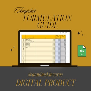 May include: A laptop screen displaying a spreadsheet template for a cosmetic formulation guide. The spreadsheet has columns for ingredient, percentage, amount in ounces, and amount in grams. The spreadsheet is titled "Template Formulation Guide".