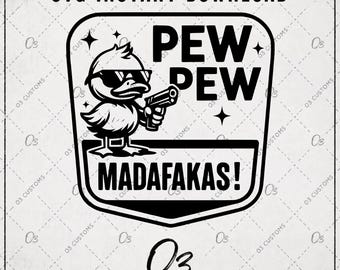Descarga instantánea del archivo SVG de Pew Pew Madafaka