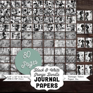 Black & white backgrounds bundle of Junk journal digital papers, ink saver grungy mixed media themed papers for scrapbooking 80 page