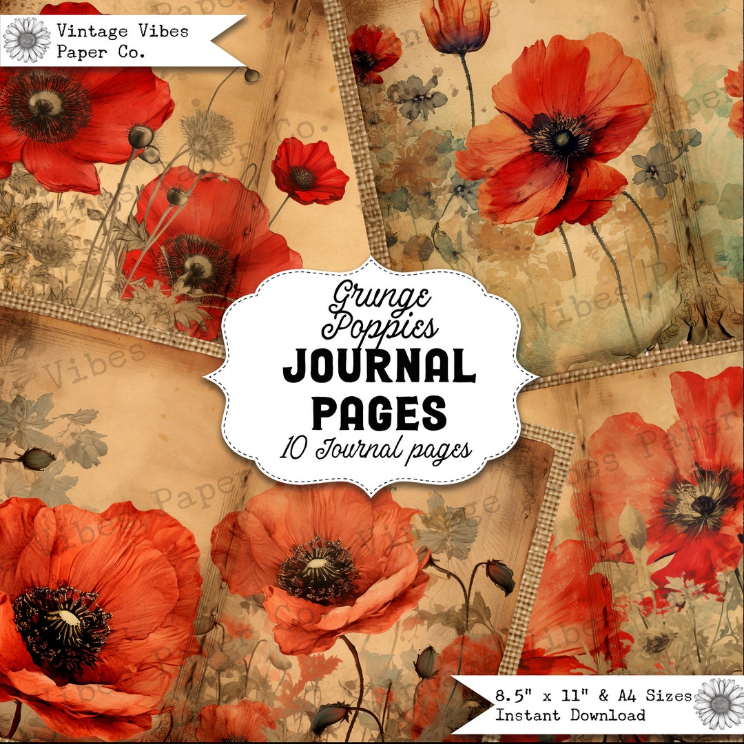 Grunge Poppy Junk Journal Pages, Digital Junk Journal Paper Kit ...