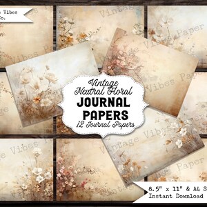 Junk journal papers neutral florals, botanical flowers junk joural paper kit, 12 pages instant download printable papers junk journal nature