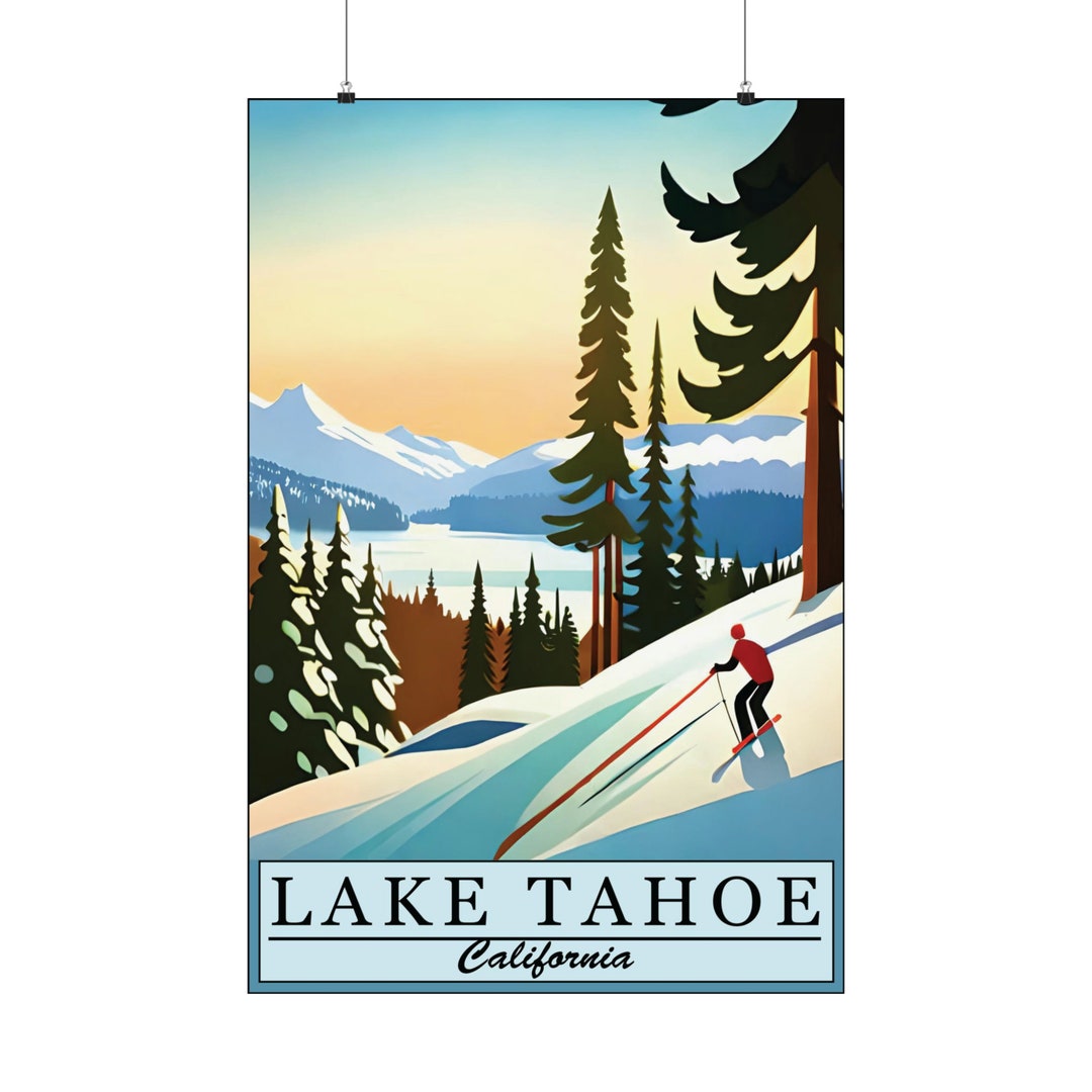 Lake Tahoe Poster, Lake Tahoe Print, Lake Tahoe Art Print, Museum Grade ...