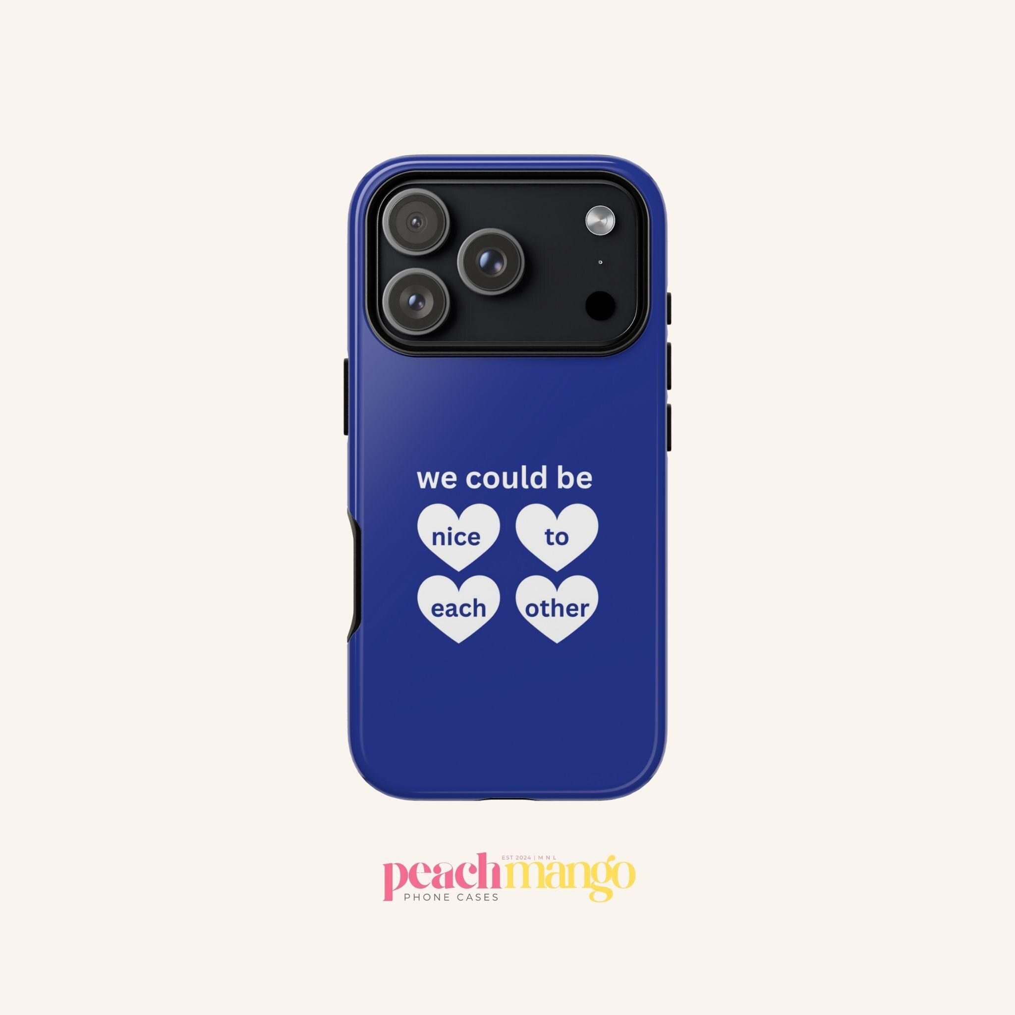 Nice to Each Other Phone Case for Iphone, Samsung Galaxy, Google Pixel -  Etsy