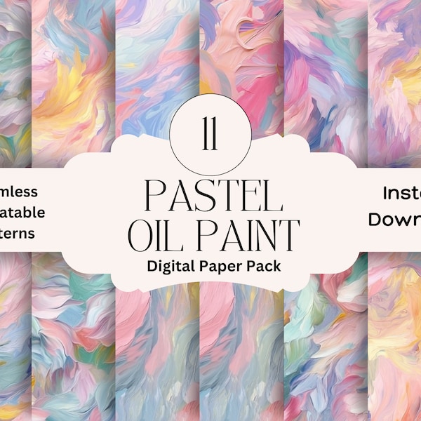 Pastel Oil Paint Digital Paper Set Junk Journal Paint Paper Printable Digital Papers Scrapbooking Oil Painting Background Seamless Pattern