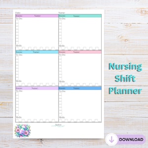 Peut inclure: Un planificateur d'équipe de soins infirmiers imprimable avec quatre sections pour les informations des patients, y compris le numéro de chambre, le nom, les médicaments et la liste des choses à faire. Le planificateur a un schéma de couleurs rose, bleu et bleu clair et le texte "Nursing Shift Planner" en bas.