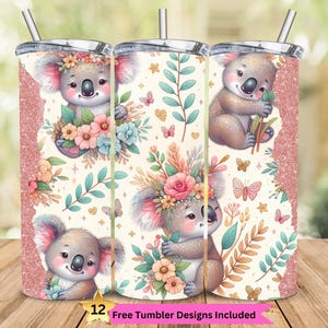 May include: Three pink glitter tumbler designs featuring a koala with flowers and butterflies. The tumblers are 20 ounces and have a stainless steel construction.