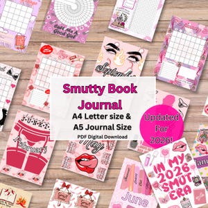 May include: A collection of pink and white journals and planners with various designs and text, including "Smutty Book Journal," "May," and "Updated For 2026!" The journals are A4 and A5 sizes, and the image is a PDF digital download.