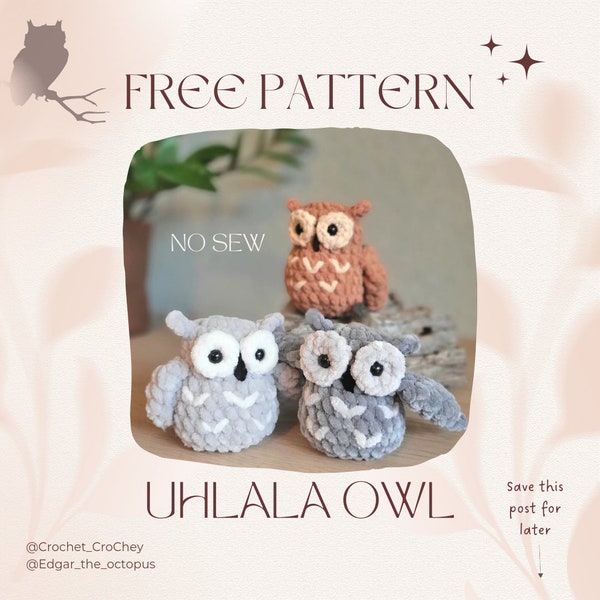 Uhlalaaa Owl, NO-SEW crochet amigurumi PDF Pattern, Small owl with wings and booty