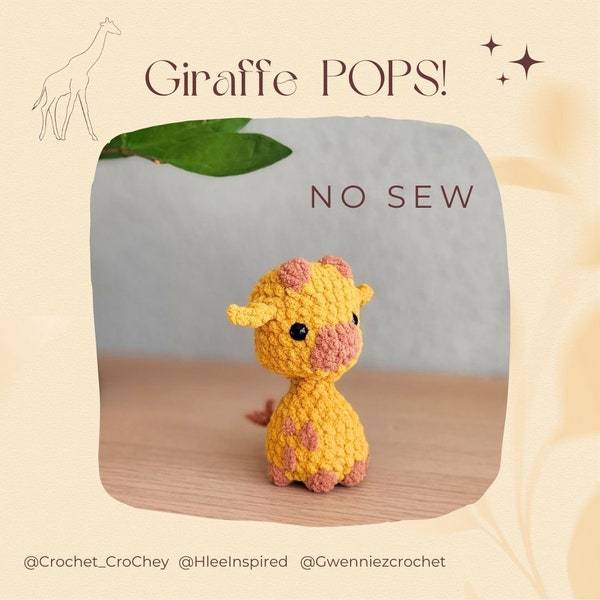 Giraffe Pops, NO-SEW crochet amigurumi PDF Pattern, adorable Giraffe with poppable fidget head, quick and easy project for markets or gifts.