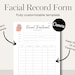 Facial Treatment Record Form - Editable Esthetician Templates ...