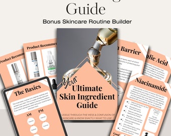 Skin Ingredient Guide | Skincare Routine Builder | Skincare Guide | Skin Book | Skincare Product Guide | How To Book |  Digital Download |