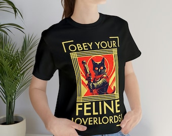 Feline Overlord Shirt, Katzen Boss Shirt, Haustier Eltern Shirt, Geschenk für Katzenliebhaber, lustiges Katzen Shirt, Retro Sci-fi Katzen Shirt, Haustier Shirt