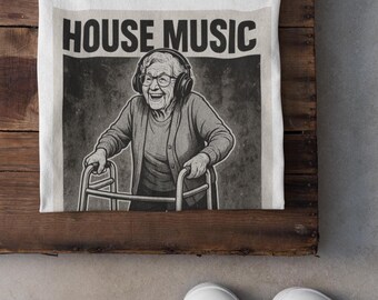 House Music Granny T-Shirt: Funny EDM Festival Shirt
