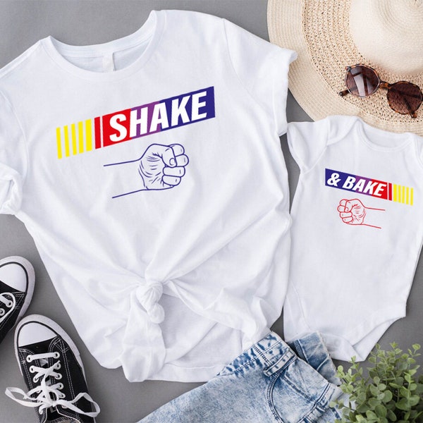 Shake or Bake Funny Dad Kid Matching Shirts,Funny Family Matching  Shirt,Fathers Day Tee,Fathers Day Gift,If You Ain't First You're The Last