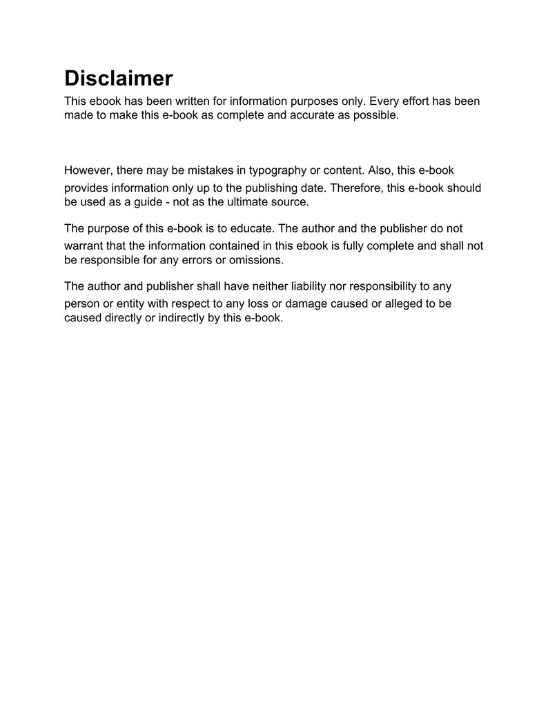 以下が含まれることがあります： 「免責事項」というタイトルの白いページ。黒い太字で表示されています。下のテキストは、電子書籍の目的、制限事項を説明し、エラーや脱落に対する責任を否認しています。テキストはシンプルで読みやすいフォントです。