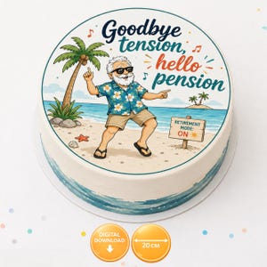 Può includere: Torta rotonda con un design a tema spiaggia e la scritta "Goodbye tension, hello pension". La torta presenta un cartone animato di un uomo con gli occhiali da sole. La torta ha un diametro di 20 cm.