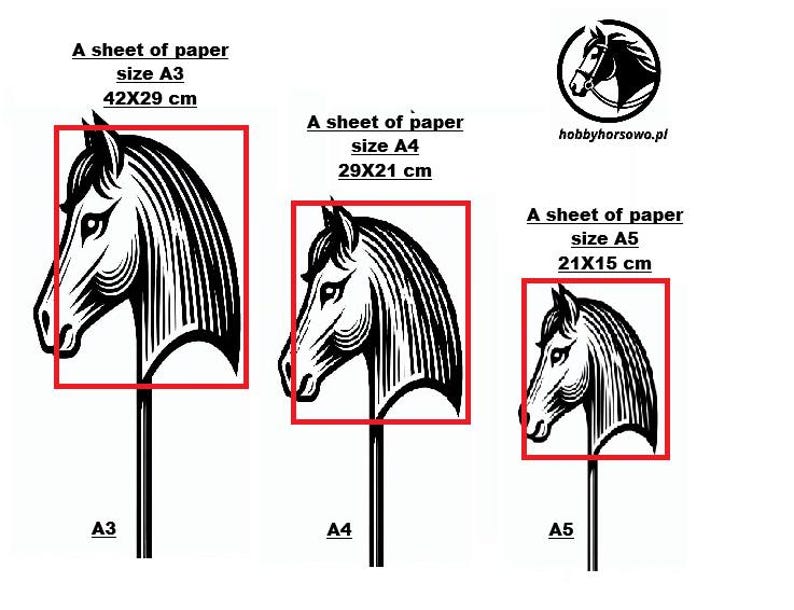 May include: Three black and white horse head illustrations on a white background. The illustrations are labelled with the paper sizes A3, A4, and A5, and the corresponding dimensions in centimetres. The text "hobbyhorsowo.pl" is also visible.
