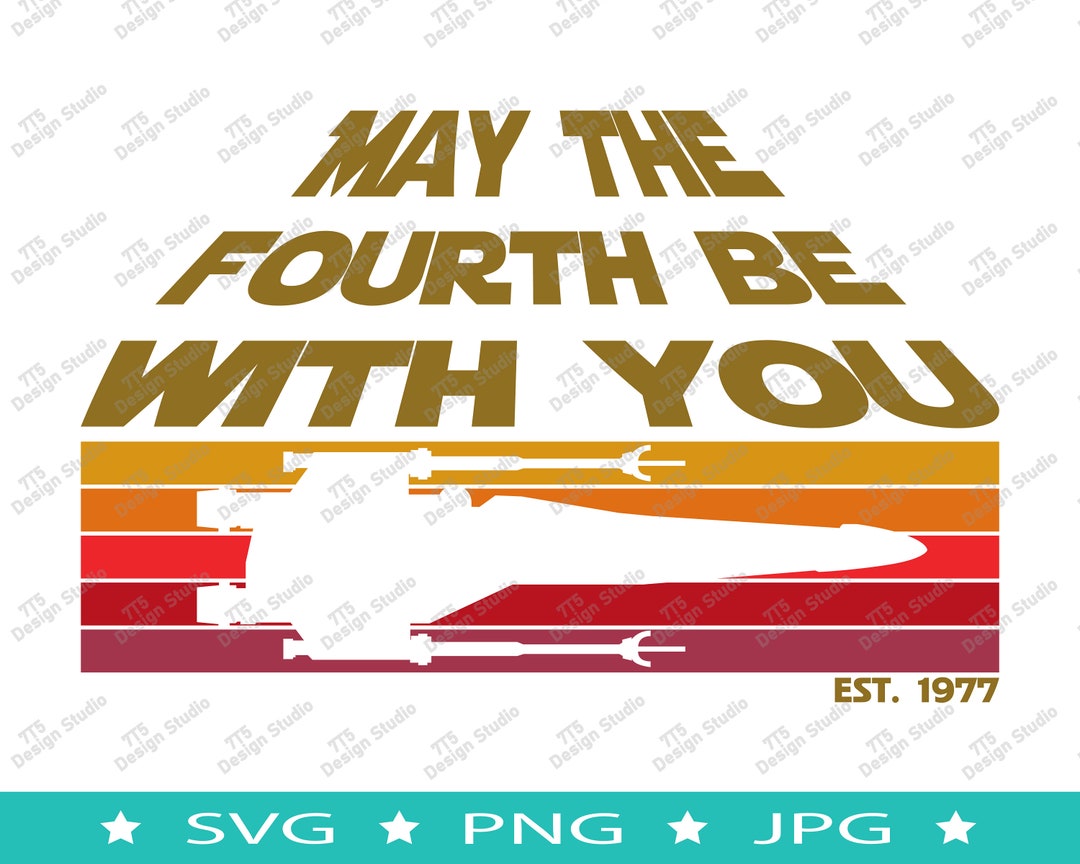 Star Wars Svg, May the 4th Be With You Svg, X-wing Svg, Mandalorian Svg ...