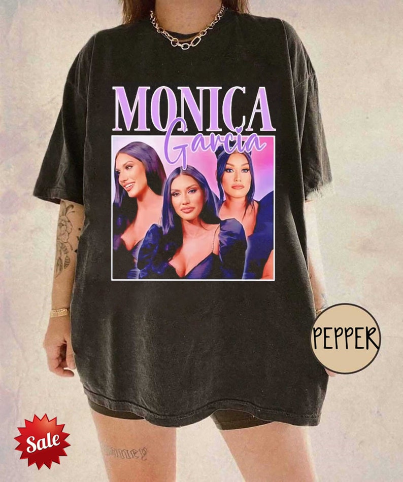 Monica Garcia Bravo Rhoslc Shirt, Monica Garcia Bootleg Shirt, Gossip ...
